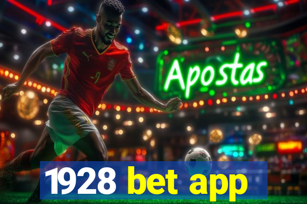 1928 bet app